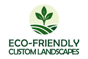 Eco-friendly Custom Landscapes